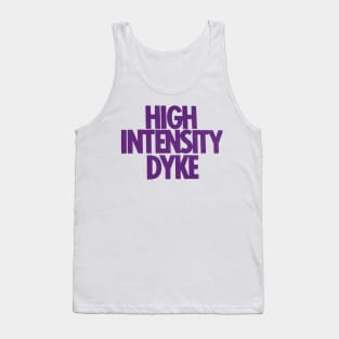 High Intensity Dyke - Retro LGBT 70s Design Tank Top